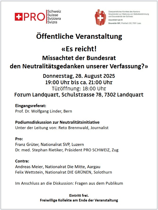 Öffentliche Veranstaltung: «Es reicht! Missachtet der Bundesrat den Neutralitätsgedanken unserer Verfassung?»